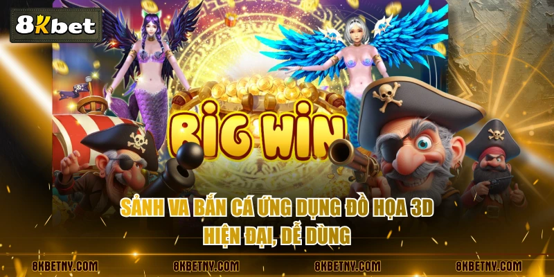 Sảnh VA Bắn Cá Săn Thưởng Khủng Cùng 200+ Tựa Game Hấp Dẫn 2 Sảnh VA Bắn Cá ứng dụng đồ họa 3D hiện đại, dễ dùng